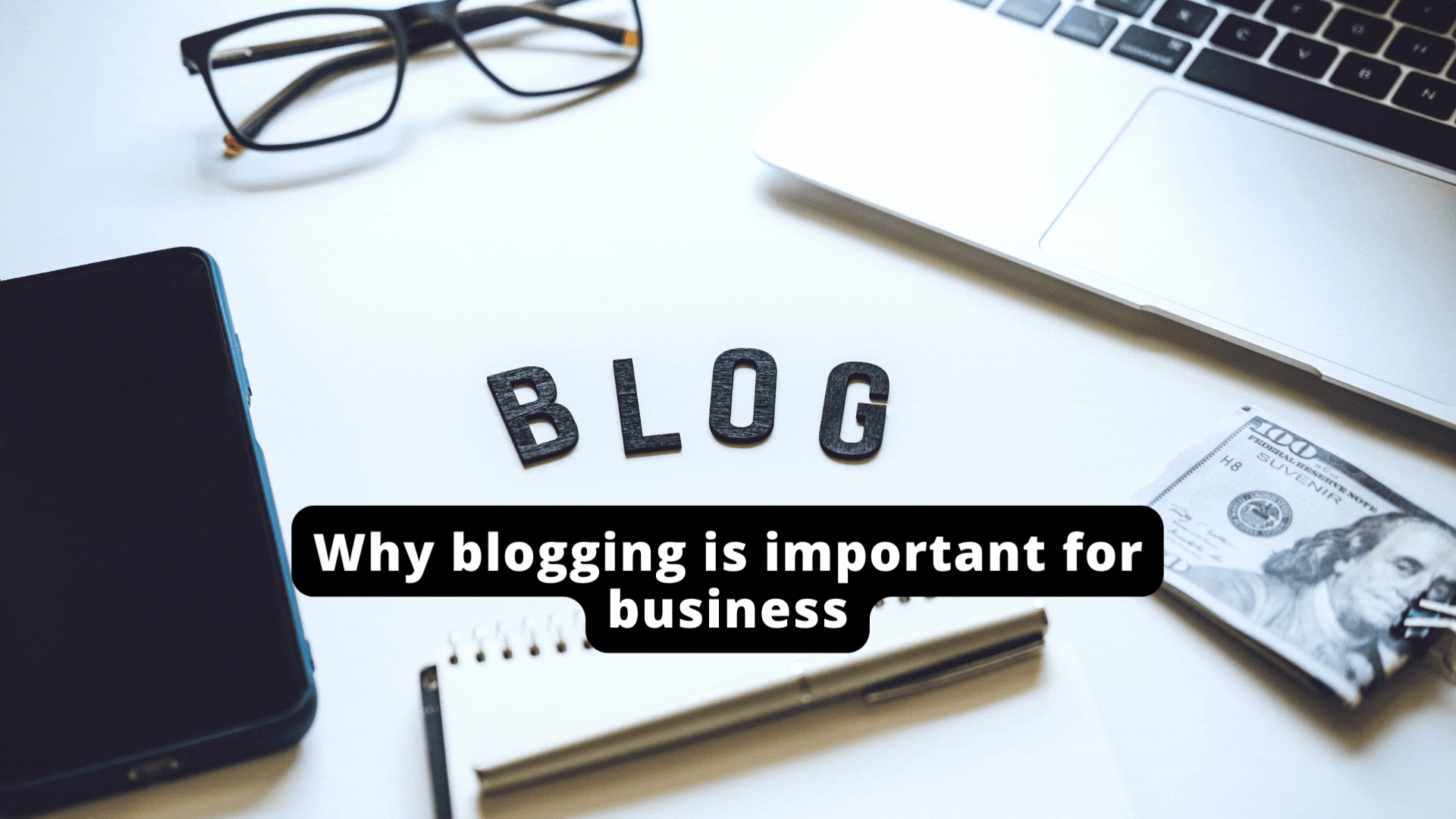 Why blogging is important for business